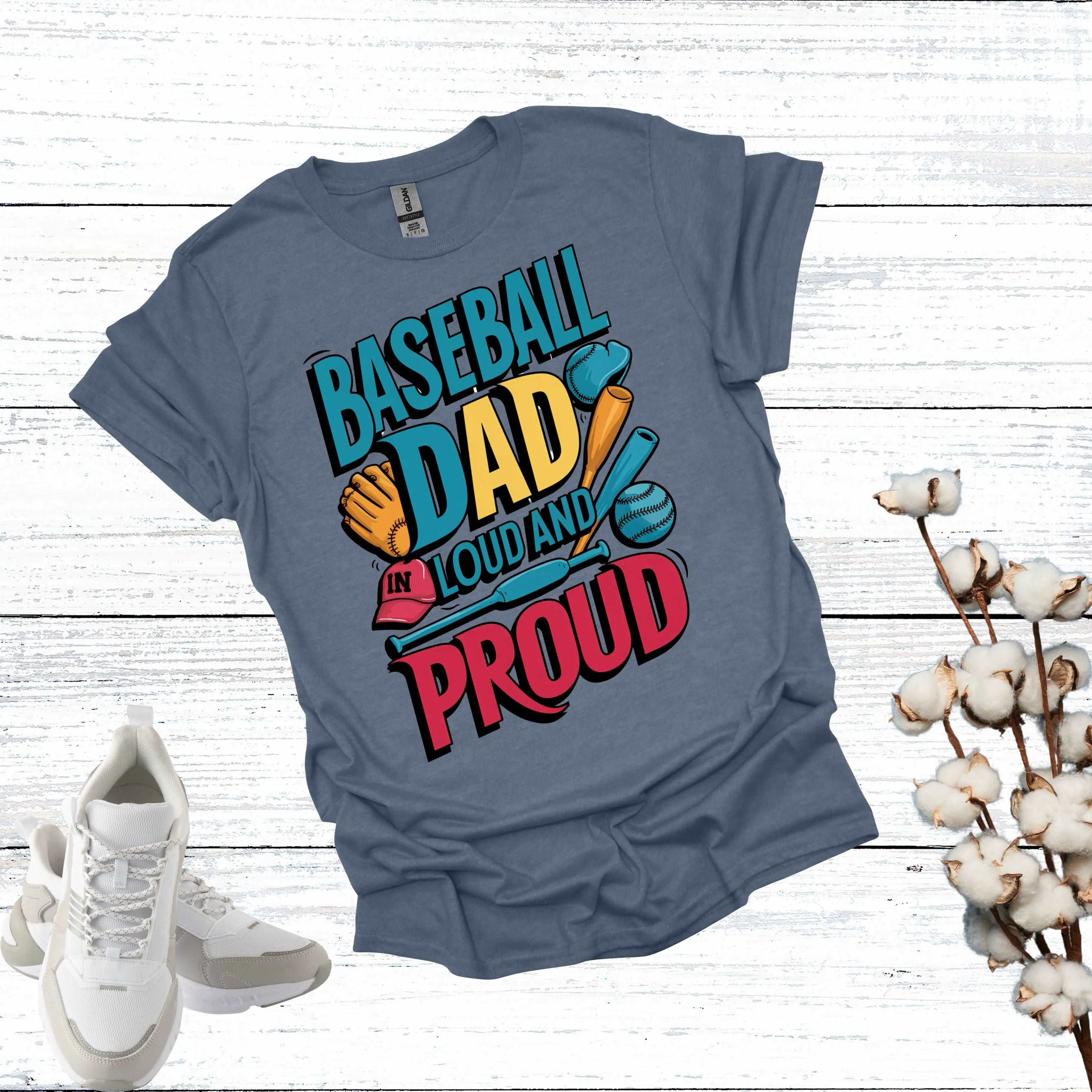 Baseball Dad Shirt - Fathers are Loud and Proud